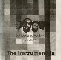 Five Deez - Kommunicator (Instrumentals)