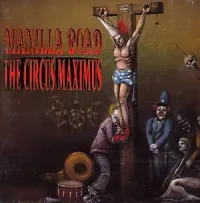Manilla Road - The Circus Maximus