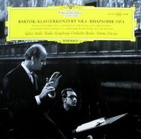 Radio-Symphonie-Orchester Berlin / Ferenc Fricsay / G&eacute;za Anda - Klavierkonzert Nr. 1; Rhapsodie Op. 1