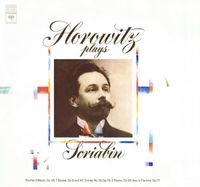 Vladimir Horowitz - Horowitz Plays Scriabin