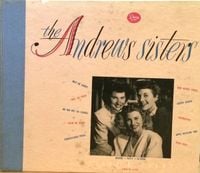 The Andrews Sisters - The Andrews Sisters
