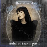 Elisa Montaldo - Fistful of planets part II