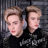 Jedward - Voice of a Rebel