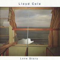Lloyd Cole - Love Story