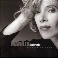 Mar&iacute;lia Gabriela - Perdida de Amor