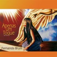 Fernanda Brum - Apenas um Toque