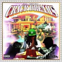 RXKNephew - Crack Dreams 2