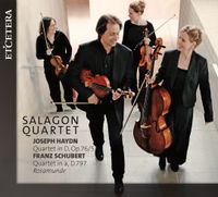 Salagon Quartet - Quartet in D, Op. 76/5 / Quartet in a, D. 797 Rosamunde