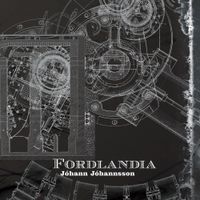 J&oacute;hann J&oacute;hannsson - Fordl&acirc;ndia