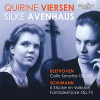 Silke Avenhaus & Quirine Viersen - Cello Sonatas Op. 102 / 5 Stücke im Volkston; Fantasiestücke Op. 73