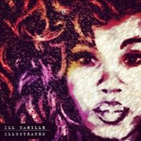 Ill Camille Albums, Songs - Discography - Album of The Year