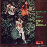 Umas E Outras - Poucas E Boas