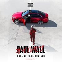 Paul Wall - Hall of Fame Hustler