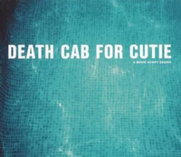 Death Cab for Cutie - A Movie Script Ending