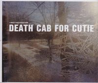 Death Cab for Cutie - I Was A Kaleidoscope