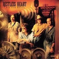 Restless Heart - Big Iron Horses