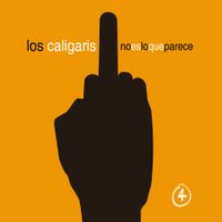 Los Caligaris - No es lo que parece