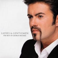 George Michael - Ladies & Gentlemen: The Best of George Michael