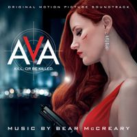 Bear McCreary - Ava (Original Motion Picture Soundtrack)