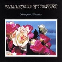 Whiskeytown - Strangers Almanac