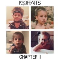 The Moffatts - Chapter II