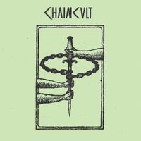 Chain Cult - Demo 2018