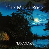 高中正義 [Masayoshi Takanaka] - The Moon Rose