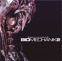 Manu Le Malin - Biomechanik2