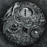 Death I Am - Death I Am
