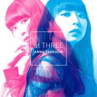 Anna Takeuchi - At Three