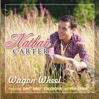 Nathan Carter - Wagon Wheel