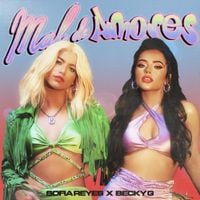 Sofía Reyes & Becky G. - Mal de Amores