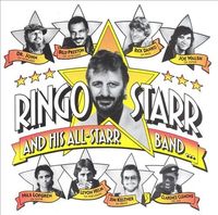 Ringo Starr & His All-Starr Band - Ringo Starr and His All-Starr Band