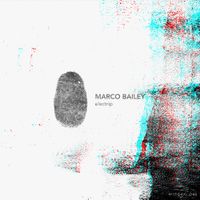 Marco Bailey - Electrip