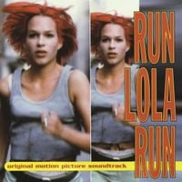 Tykwer/Klimek/Heil - Run Lola Run (Original Motion Picture Soundtrack)