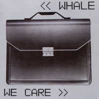 Whale - We Care