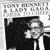 Tony Bennett & Lady Gaga - Cheek to Cheek
