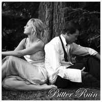 Bitter Ruin - Bitter Ruin