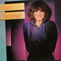 Mary MacGregor - Mary MacGregor