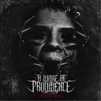 A Wake In Providence - Insidious
