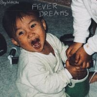 BoyWithUke - Fever Dreams