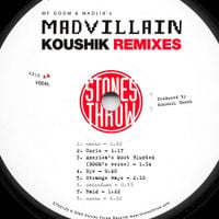 Madvillain - Koushik Remixes