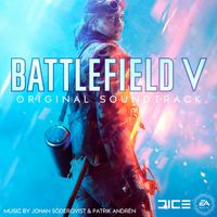 Johan S&ouml;derqvist - Battlefield V (Original Soundtrack)