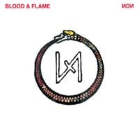 NON - Blood & Flame
