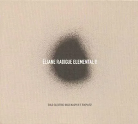 Éliane Radigue - Elemental II