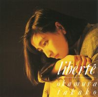 Takako Okamura - Libert&eacute;