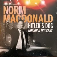 Norm Macdonald - Hitler's Dog, Gossip & Trickery