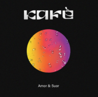 Kafé - Amor & Suor