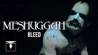 Meshuggah - Bleed