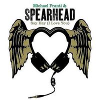Michael Franti & Spearhead - Say Hey (I Love You)